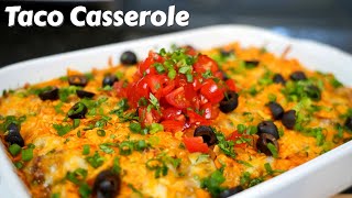 This is the Perfect Weeknight Dinner  Delicious Taco Casserole Recipe [upl. by Eessac]