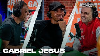 GABRIEL JESUS  Podcast Denílson Show 71 [upl. by Othelia]