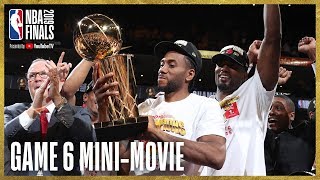 2019 NBA Finals Game 6 MiniMovie [upl. by Ailekat]