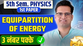 Principle of Equipartition of energybedkdianphysicsbsc5thsemester [upl. by Anaihr]