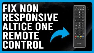 How To Fix Altice One Remote Control NonResponsive What Should You Do To Solve The Issue Easily [upl. by Aicenek]