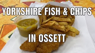 Fish amp Chips in Ossett Yorkshire and The Ossett Beer Cart [upl. by Llegna]