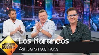 Los Morancos recuerdan en El Hormiguero 30 cómo fueron sus inicios [upl. by Hope923]