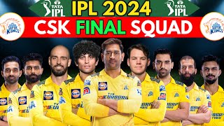 IPL 2024  Chennai Team Final Squad  CSK Team Players List 2024  Chennai Super Kings Squad 2024 [upl. by Isaac924]