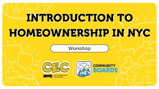 Introduction to Homeownership in NYC [upl. by Rachaba]