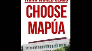 Think world class Choose Mapúa [upl. by Naeerb189]