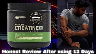 Optimum Nutrition Creatine  Honest Review after using 12 Days [upl. by Zoellick104]