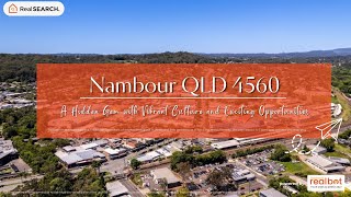 Suburb Profile Nambour QLD  A Hidden Gem with Vibrant Culture and Exciting Opportunities [upl. by Zildjian]