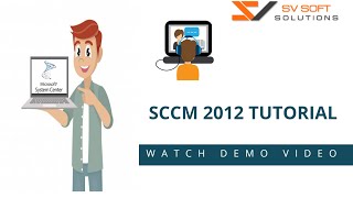 SCCM 2012 Tutorial  MS SCCM Training Demo Video [upl. by Kai]