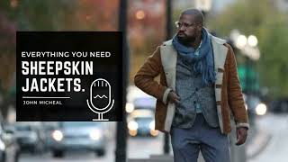 Everything You Need to Know About Sheepskin Jackets [upl. by Relyuhcs]