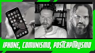 iPhone Comunismo postcapitalismo [upl. by Schoof206]