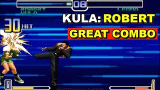 Robert ¡GREAT COMBO💯✅ Amazing Robert by Kula 🇲🇽 KOF 2002 [upl. by Keary]