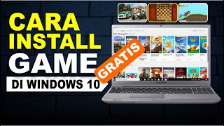 Cara Install Game Di LaptopPC Windows 10 [upl. by Terence]