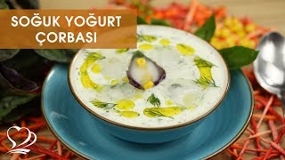 Buz Gibi SOĞUK YOĞURT ÇORBASI Tarifi [upl. by Mirella]