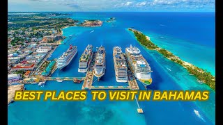 BAHAMASTOP 11 BEST PLACES TO VISIT IN BAHAMAS [upl. by Hilde]