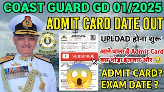 Coast Guard GD Admit Card 012025  ICG GD Admit Card 012025  ICG GD Exam Date City 012025 icg ✅ [upl. by Bradstreet]