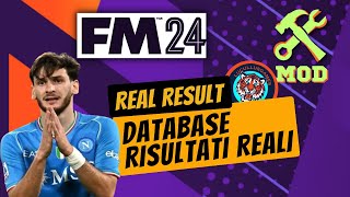 FM24 CALENDARIO CON RISULTATI REALI E NUOVE DATE DI PARTENZA  Real Result Football Manager 2024 MOD [upl. by Nylehtak]