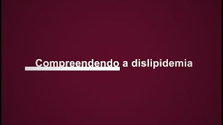 Minidoc Aché  EP1 Compreendendo a dislipidemia [upl. by Llenil]