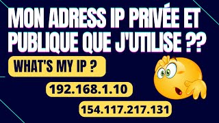 Quel est ladresse Ip privée et publique que jutilise  🤔 [upl. by Josefina763]