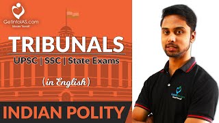 Tribunals  Indian Polity  In English  UPSC  GetintoIAS [upl. by Hutchinson632]