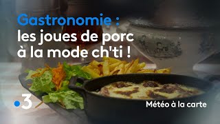 Gastronomie  les joues de porc à la mode chti   Météo à la carte [upl. by Erl]