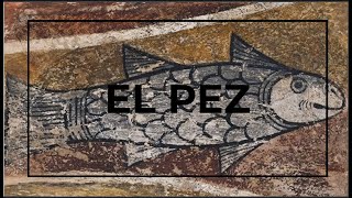 EL PEZ [upl. by Ajtak]