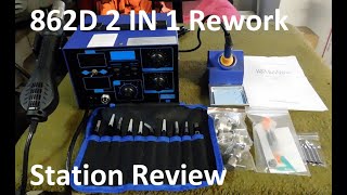 862D 2 In 1 Rework Station Review With Accessories [upl. by Trudy]