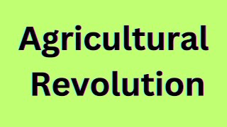 The Agricultural Revolution 123  World history [upl. by Nawram]