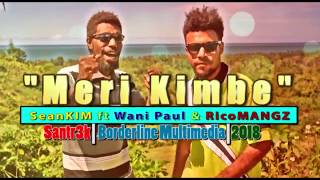 Meri Kimbe Music Video2018 [upl. by Enimrac]