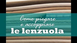 Come piegare e accoppiare le lenzuola [upl. by Neicul]