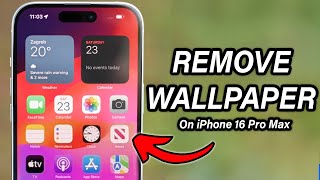 How To REMOVE Wallpaper in iPhone 16Pro Max [upl. by Morlee]