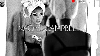 NAOMI CAMPBELL  The Runway Queen Evolution [upl. by Areema14]