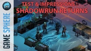 Shadowrun Returns  Test amp Impressions [upl. by Kipper]