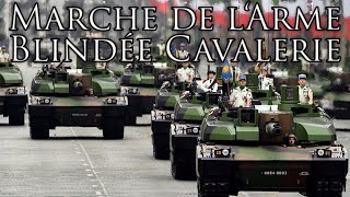 French March Marche de l‘Arme Blindée Cavalerie  March of the Armored Cavalry [upl. by Ahsain]