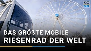 Eine Fahrt im größten mobilen Riesenrad der Welt [upl. by Pickens117]