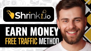 How To Make Money on Shrinkmeio  Free Traffic Method Working [upl. by Ecinreb774]