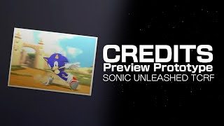 TCRF Sonic Unleashed Preview Prototype September 1st 2008  Credits [upl. by Anivlis]