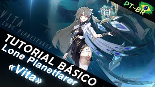 Vita Lone Planetfarer  Tutoriais de Personagens【Honkai Impact 3rd】44 hoyocreators [upl. by Eilah325]