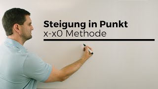 Steigung in einem Punkt XXo Methode Polynomdivision  Mathe by Daniel Jung [upl. by Koal]