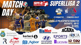 CV Roquetes amp Cisneros Alter Tenerife SUPERLLIGA 2 VOLEIBOL MASCULINA [upl. by Ennaitak]