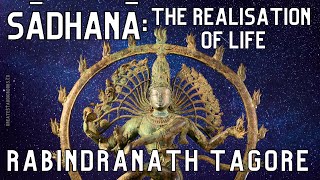 Sadhana The Realisation of Life  FULL AudioBook  by Rabindranath Tagore  Buddhism amp Hinduism [upl. by Cavan817]