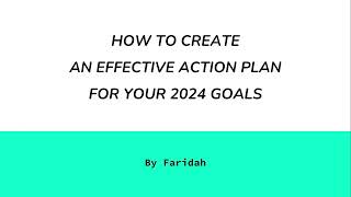 How to create an effective action plan for your 2024 goals [upl. by Alledi]