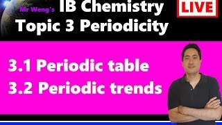 IB Chemistry SL only Topic 3 Periodicity LIVE VERSION OLD VERSION [upl. by Perpetua793]