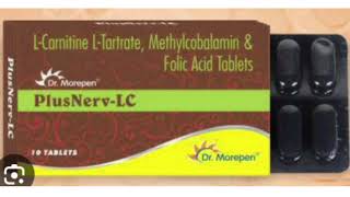 PlusNerv LC Tablets Dr Morepen L Carnitine LTartrate Methylcobalamin amp Folic Acid Tablets [upl. by Swinton]