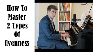 Conquering Problems With Unevenness In Piano Playing  Josh Wright Piano TV [upl. by Forelli]