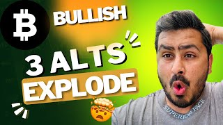 Bitcoin Bullish  3 Altcoins To Explode 🔥🔥🚀 [upl. by Ranson383]