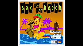 Los simpsons Murphy Encías Sangrantes Sax on the beach [upl. by Curr923]