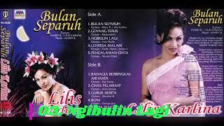 008 Lilis Karlina  Bulan Separuh [upl. by Acalia]