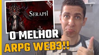 SERAPH IN THE DARKNESS  MELHOR ARPG WEB3 DO MOMENTO [upl. by Tterrab604]