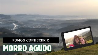 MORRO AGUDO EM TANGARÁ SC [upl. by Ennaisoj286]